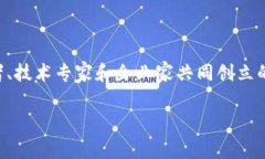 Tokenim 是着名的区块链项目